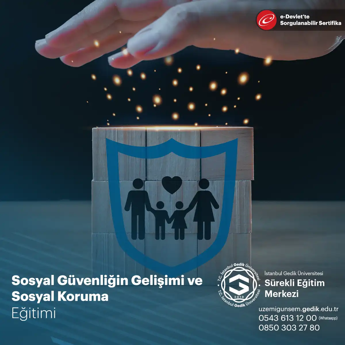 Sosyal Güvenliğin Gelişimi ve Sosyal Koruma Eğitimi